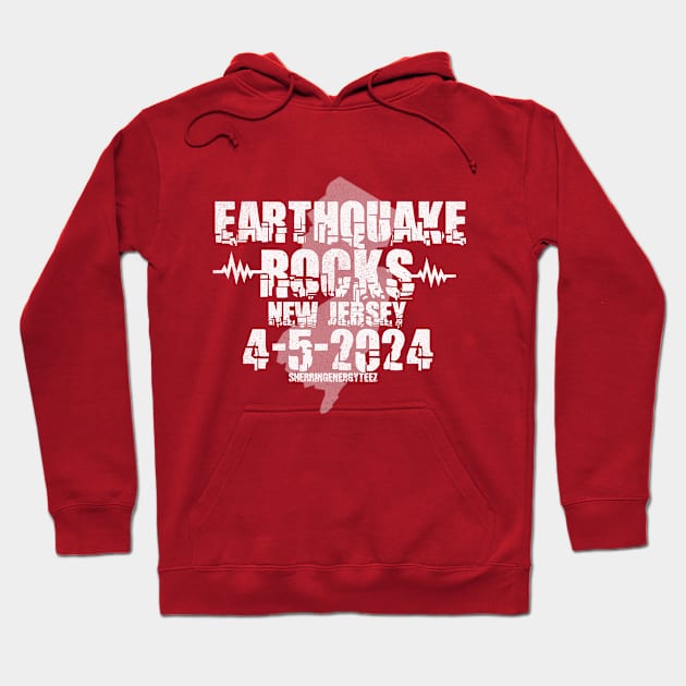 Earthquake Rocks New Jersey 2024 Hoodie by SherringenergyTeez